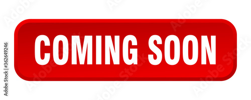coming soon button. coming soon square 3d push button