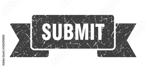 submit ribbon. submit grunge band sign. submit banner