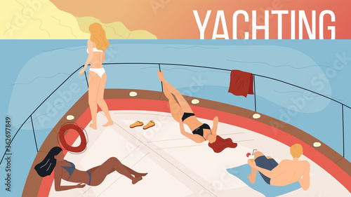 Concept Of Vacations On Yacht, Sea Travel and Friendship. Happy People Making a Party on Yacht Ferry Ship, Man And Women Drink Alcohol, Sunbathing On The Sun. Cartoon Flat Style. Vector Illustration