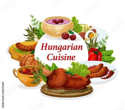 Hungary cuisine vector sausages with spicy sauce and onion, salad with egg and traditional vegetable stew. Braised cabbage with pepper, cold cherry soup Hungarian food dishes, round frame, poster
