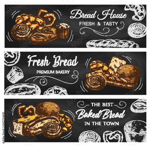 Bread and pastry chalkboard sketch vector banners. Bakery shop buns, wheat and rye bread, baguette and croissant, sweet cupcake and toast loaf with pretzel. Baked Production chalk sketch on blackboard