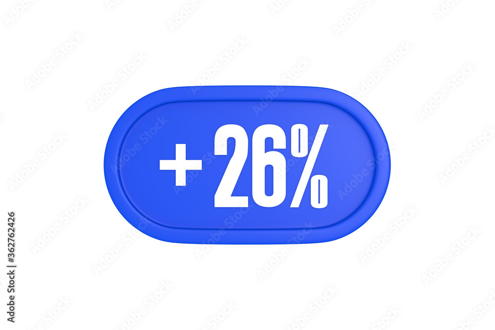 26 Percent increase 3d sign in blue color isolated on white background, 3d illustration. 26 Percent increase 3d sign in blue color isolated on white background, 3d illustration.
