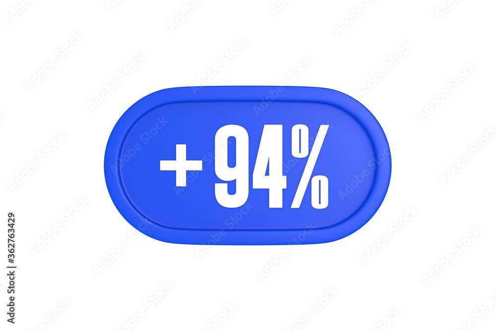 94 Percent increase 3d sign in blue color isolated on white background, 3d illustration. 94 Percent increase 3d sign in blue color isolated on white background, 3d illustration.