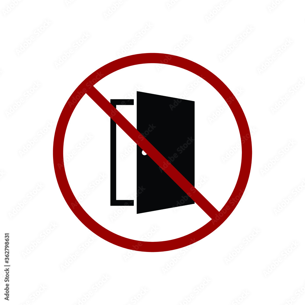 do not open the door sign, don't open the door do not open the door sign, don't open the door