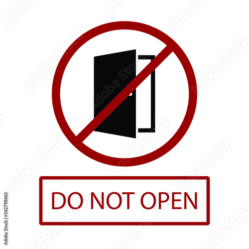 do not open the door sign, don't open the door