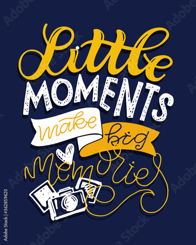 Motivation cute hand drawn doodle lettering quote abot life. Lettering banner, poster art, web, t-shirt design.