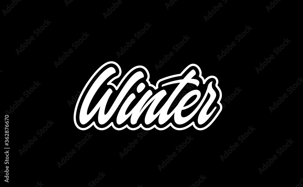 Fototapeta premium Winter hand lettering. Modern calligraphic print.