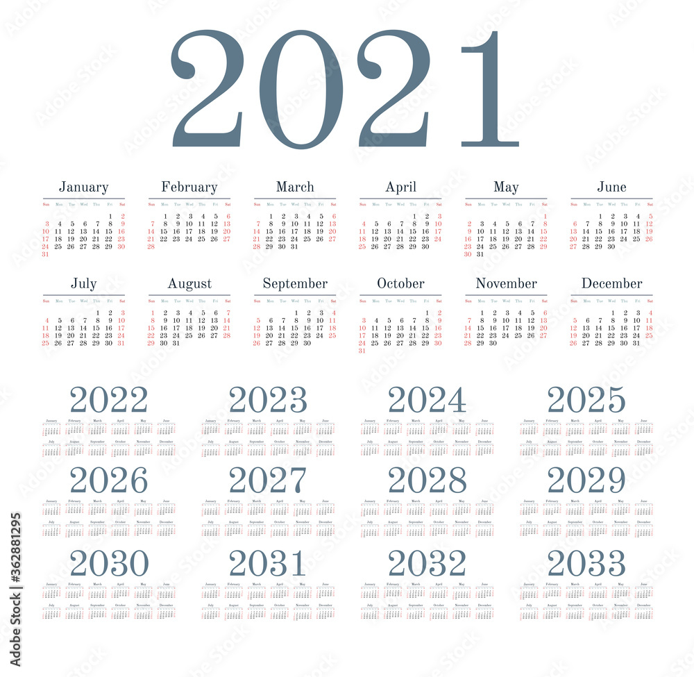 English calendar for years 2021-2033, week starts on Sunday English calendar for years 2021-2033, week starts on Sunday