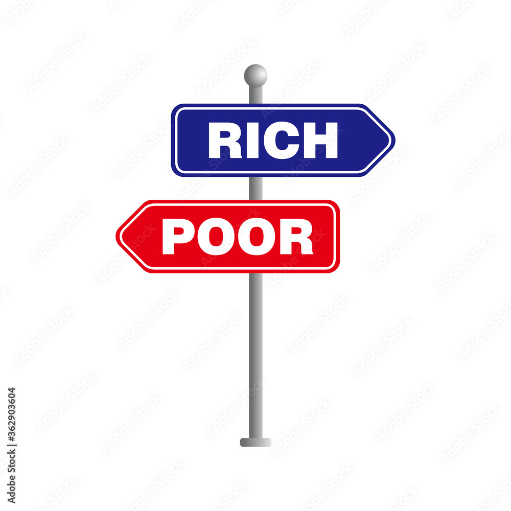 Street Sign with Text Rich and Poor Illustration Template Vector Street Sign with Text Rich and Poor Illustration Template Vector