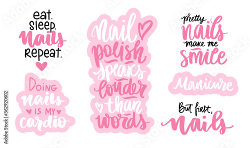 Handwritten lettering set about nails, nail polish and manicure. Phrases Collection for studio, manicure master, beauty salon