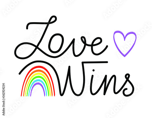 Love wins hand drawn text with rainbow. LGBT slogan to support gay people. Happy pride card. Use for prints, poster, apparel.