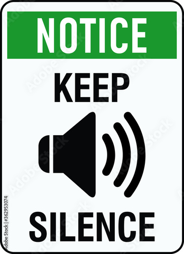 NO SOUND NO EXCESSIVE NOISE ALLOWED KEEP SILENCE BE QUITE WARNING SIGN VECTOR