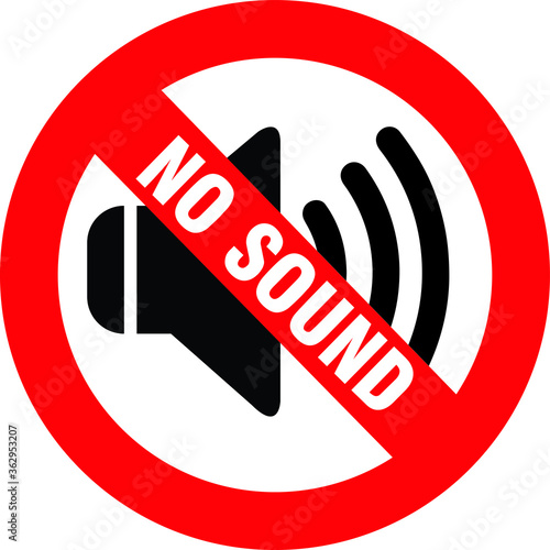 NO SOUND NO EXCESSIVE NOISE ALLOWED KEEP SILENCE BE QUITE WARNING SIGN VECTOR