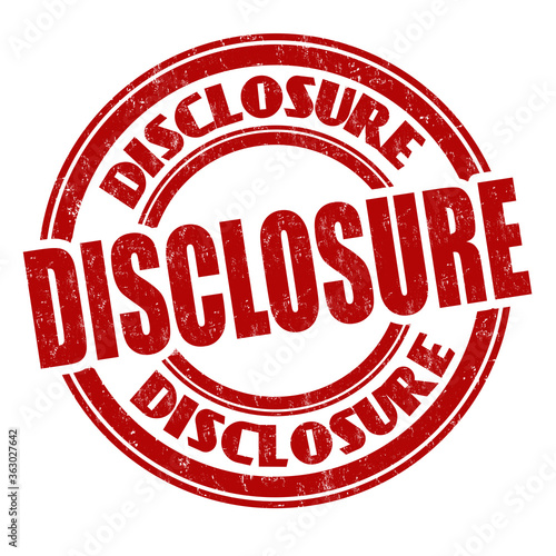 Disclosure sign or stamp