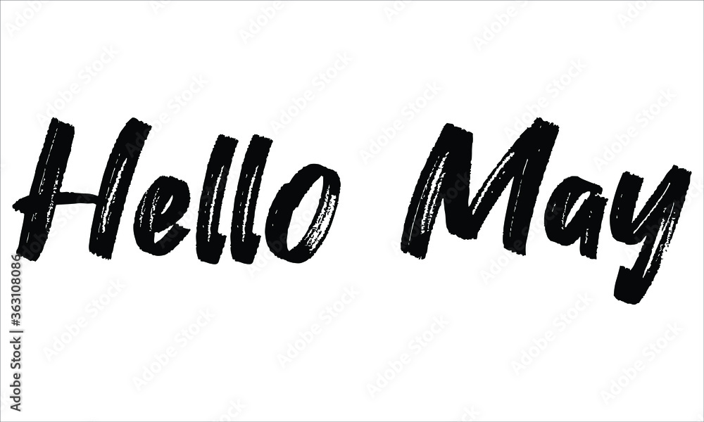 Fototapeta premium Hello May, Brush Hand drawn typography lettering phrase isolated on the white background, for greeting and invitation card
