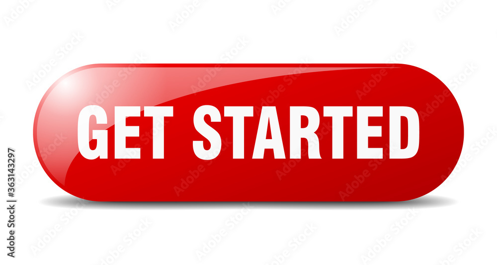 get started button. get started sign. key. push button. get started button. get started sign. key. push button.