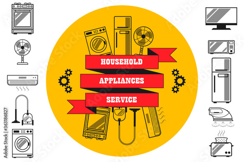 Household appliances repair service, maintenance - inscription on a ribbon, around household equipment icons