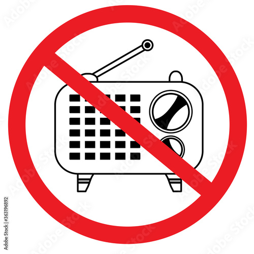 Prohibition sign. Radio receiver is prohibited. Black outline drawing. Red circle. Vector 