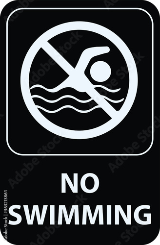 NO SWIMMING ALLOWED DO NOT SWIM BANNED PROHIBITED DEEP WATER FLASH FLOODS RISK NOTICE WARNING SIGN VECTOR ILLUSTRATION EPS