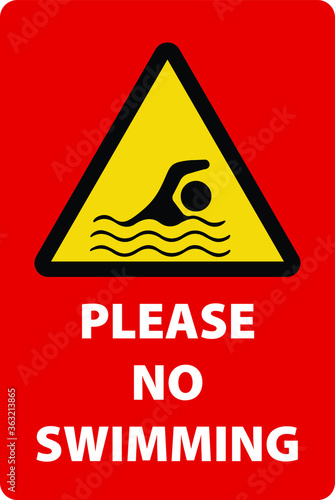 NO SWIMMING ALLOWED DO NOT SWIM BANNED PROHIBITED DEEP WATER FLASH FLOODS RISK NOTICE WARNING SIGN VECTOR ILLUSTRATION EPS