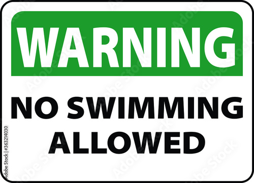 NO SWIMMING ALLOWED DO NOT SWIM BANNED PROHIBITED DEEP WATER FLASH FLOODS RISK NOTICE WARNING SIGN VECTOR ILLUSTRATION EPS