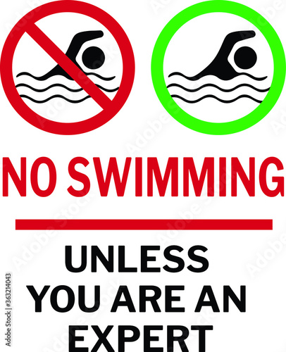 NO SWIMMING ALLOWED DO NOT SWIM BANNED PROHIBITED DEEP WATER FLASH FLOODS RISK NOTICE WARNING SIGN VECTOR ILLUSTRATION EPS