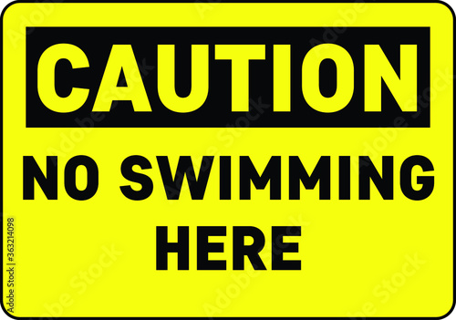 NO SWIMMING ALLOWED DO NOT SWIM BANNED PROHIBITED DEEP WATER FLASH FLOODS RISK NOTICE WARNING SIGN VECTOR ILLUSTRATION EPS
