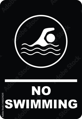 NO SWIMMING ALLOWED DO NOT SWIM BANNED PROHIBITED DEEP WATER FLASH FLOODS RISK NOTICE WARNING SIGN VECTOR ILLUSTRATION EPS
