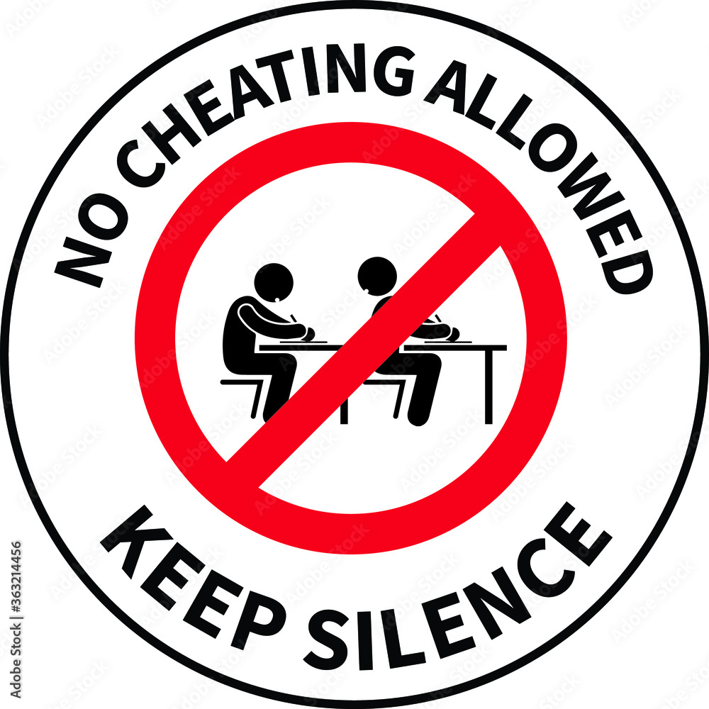 NO CHEATING ZONE DO NOT CHEAT IN THE EXAM HALL DEGREE AT RISK ALLOWED ...