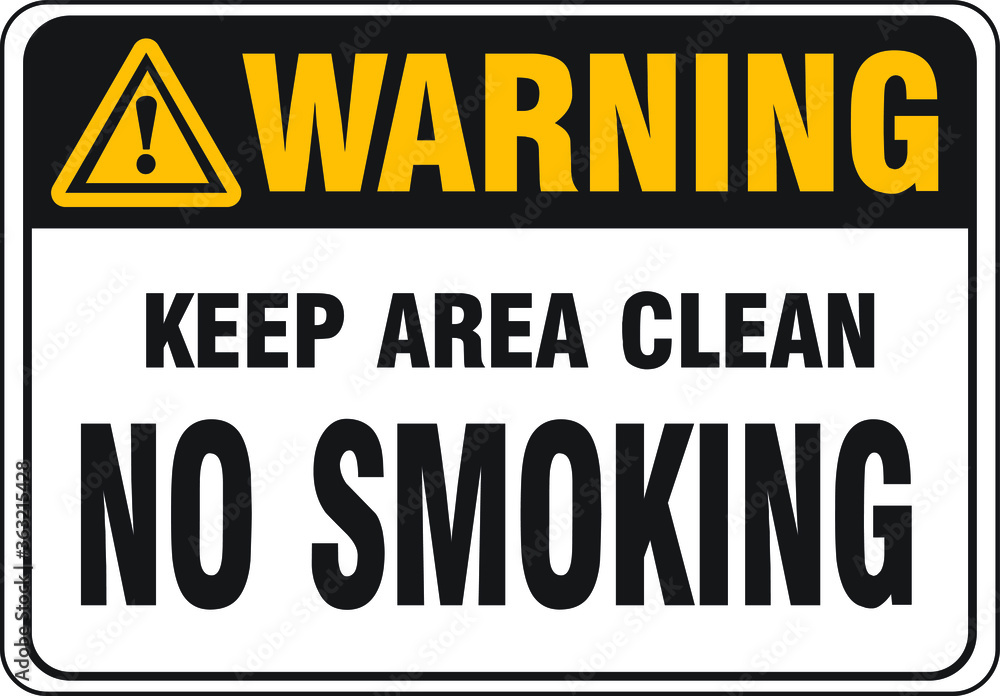 NO SMOKING ALLOWED BEYOND THIS POINT DO NOT SMOKE BANNED RESTRICTED