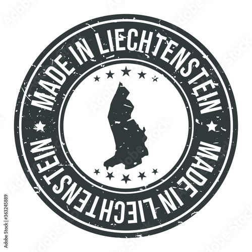 Made in Liechtenstein Symbol. Silhouette Icon Map. Design Grunge Vector. Product Export Seal.