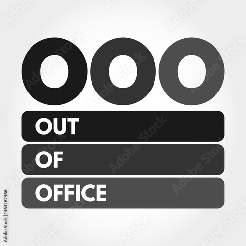 OOO - Out Of Office acronym, business concept background