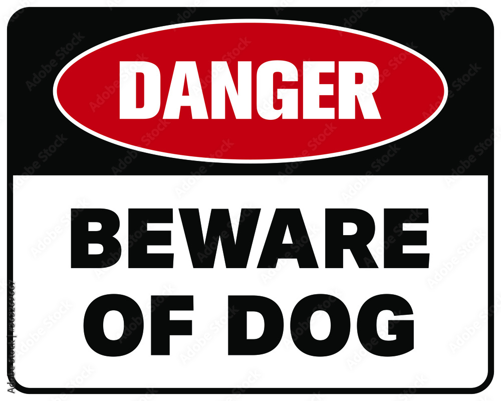 beware of dog sign