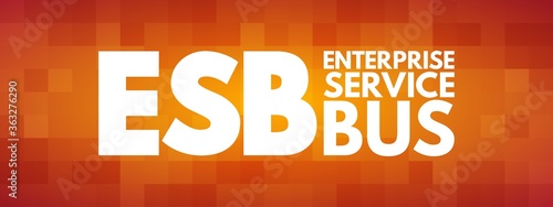 ESB - Enterprise Service Bus acronym, technology concept background