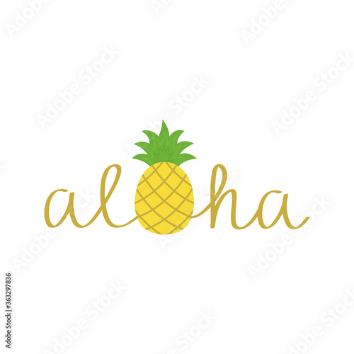 Aloha pineapple vector hand drawn illustration. Gold aloha summer writing with colorful yellow and green pineapple inside, instead of the letter o. Isolated.