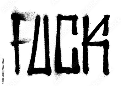 Sprayed fuck you font graffiti with overspray in black over white. Vector illustration.