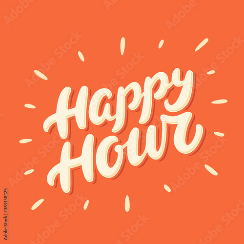 Photographie Happy hour sign. Vector lettering.