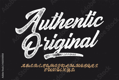 "Authentic Original". Original Brush Script Font. Retro Typeface. Vector Illustration.
