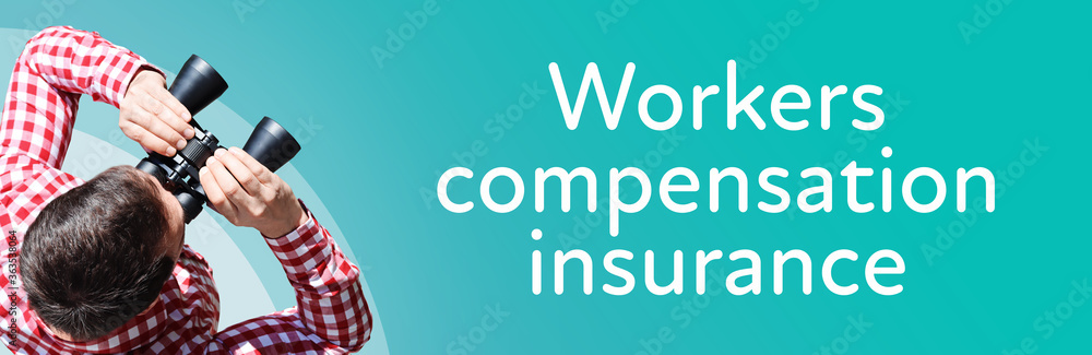 Naklejka premium Workers compensation insurance. Businessman (man) looks through binoculars. Birds eye view. Focus on text. Blue Background. Business, Finance, Statistics, Analysis, Economy