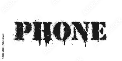 Phone lettering. Vector graffiti lettering on white. Lettering sprayed with leak in black over white. Design street art.