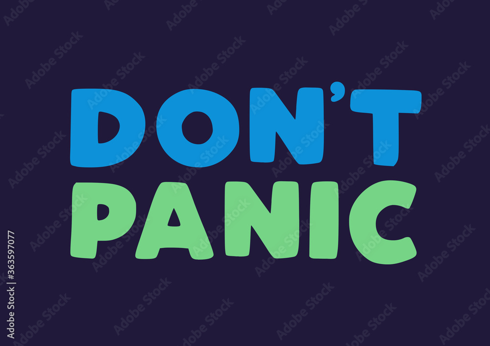 Fototapeta premium Don't Panic