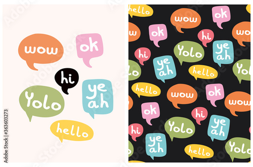 Cute Vector Illustration and Seamless Pattern with Colorful Speech Bubbles. White Handwritten Wow, Hello, Yolo in Funny Hand Drawn Talking Clouds. Simple Doodle Print.