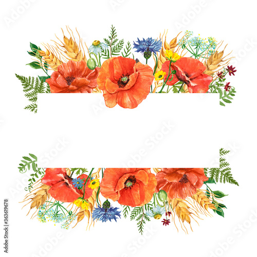 Colorful wildflowers and plants frame. Watercolor red poppies, wheat, cornflo...
