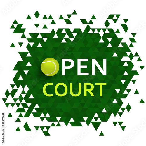 Tennis Open Court. Banner design with tennis ball. Vector illustration for web and print