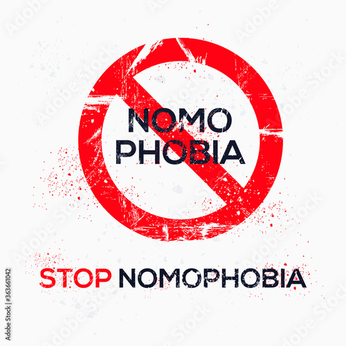 Warning sign (Nomophobia) Greek word mean in English (Fear of being out of mobile phone contact), vector illustration.	