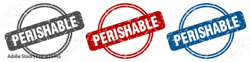 perishable stamp. perishable sign. perishable label set