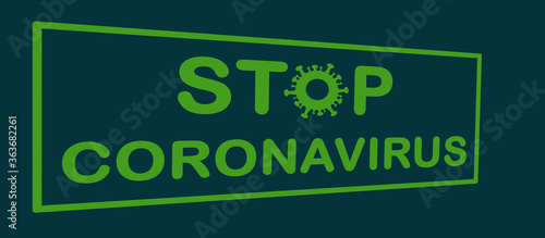 Stop coronavirus typography on 3d wall , Stop Covid-19 Sign & Symbol, with green SARS-CoV-2 logo. artwork for poster, banner, flyer