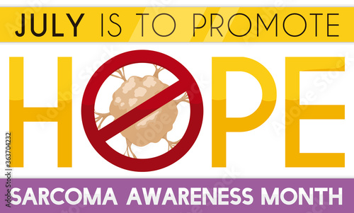 Signal Banning Tumor and Hope Message Promoting Sarcoma Awareness Month  Vector Illustration