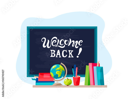 Welcome back with books, globe, apple. Welcome Back handwriting lettering. Place for text. Vector illustration.