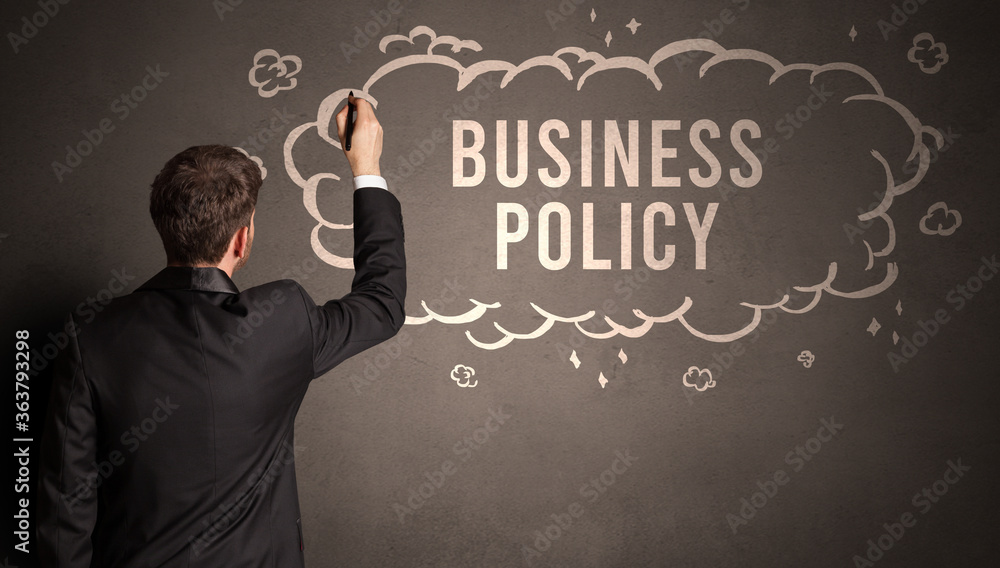 businessman drawing a cloud with BUSINESS POLICY inscription inside, modern business concept businessman drawing a cloud with BUSINESS POLICY inscription inside, modern business concept